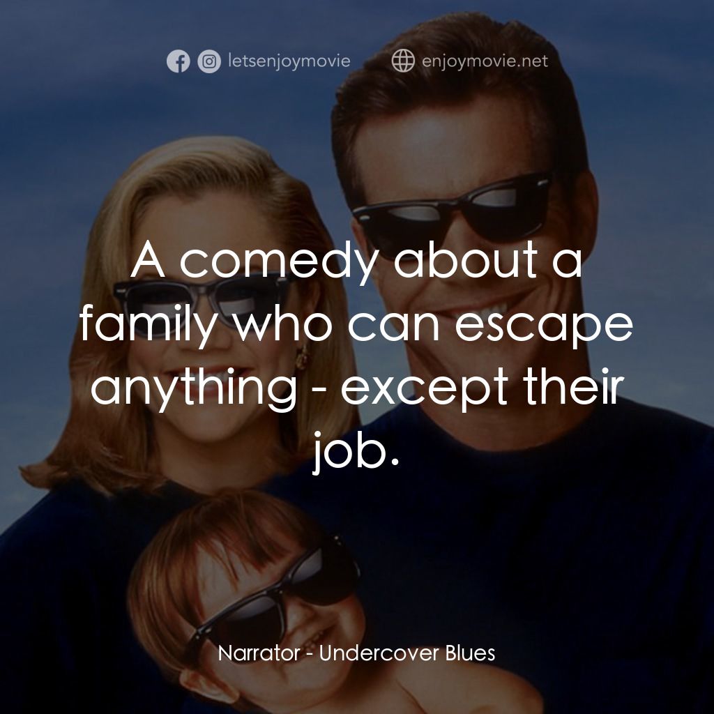 特務家族電影對白：Narrator: A comedy about a family who can escape anything - except their job.