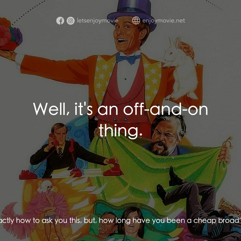 Get to Know Your Rabbit電影對白：Donald Beeman:  I don't know exactly how to ask you this, but, how long have you 