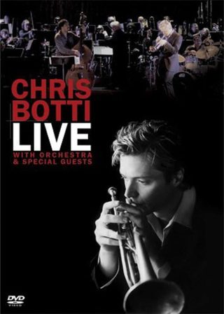《Chris Botti: 克里斯伯堤與巨星之夜 Live With Orchestra＆Speical Guests》電影海報
