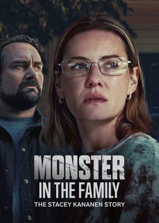 《Monster in the Family: The Stacey Kananen Story》電影海報