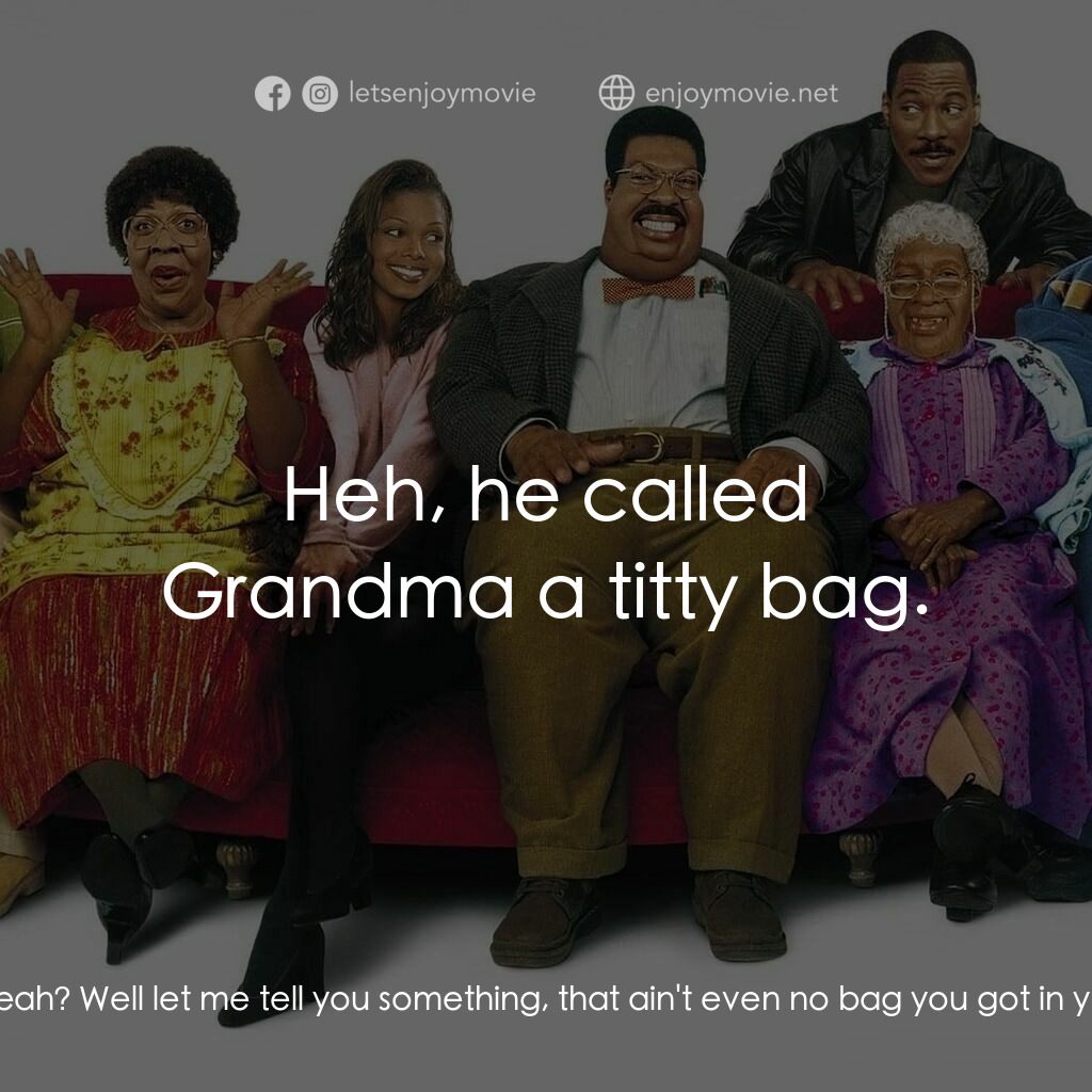 隨身變 ２：我們才是一家人電影對白：Grandma Klump:  Come on Cletus, come on right now! But I'm gonna tell you somethi