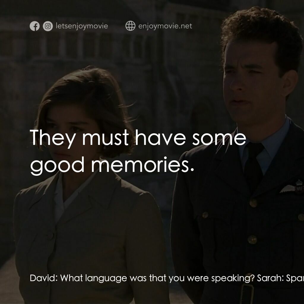 《每一次話別》經典台詞：David:  What language was that you were speaking?  ...