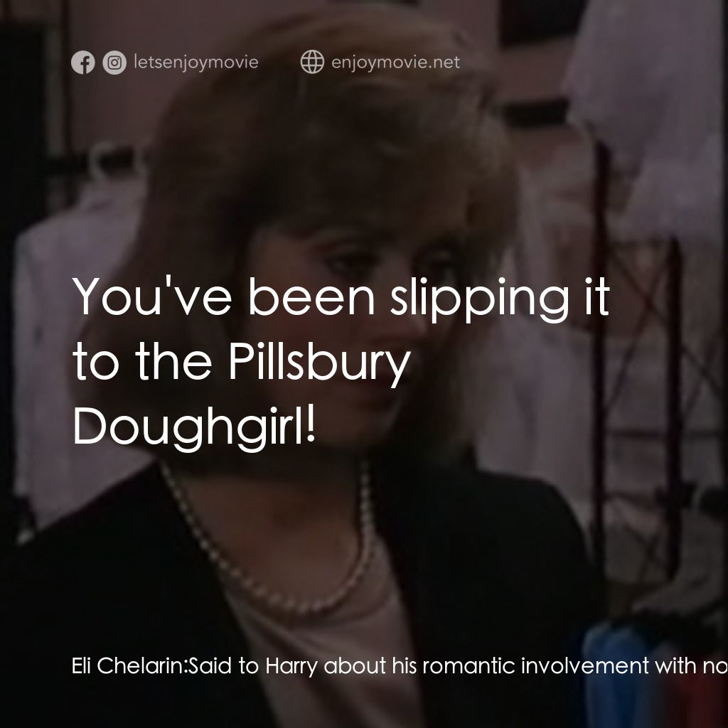 Blood Ties電影對白：Eli Chelarin: Said to Harry about his romantic involvement with non-Carpathian Am