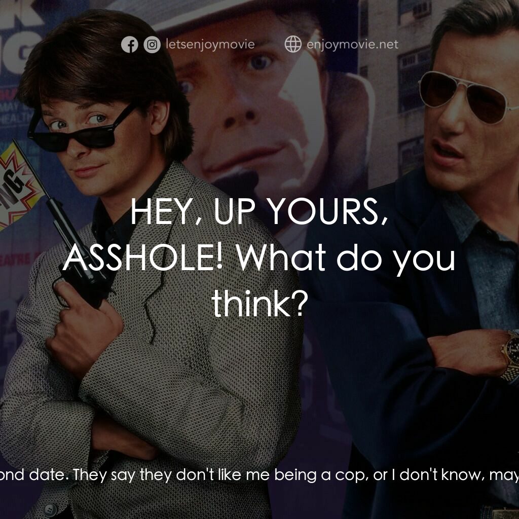 小生當差電影對白：John Moss:  No one since my divorce even stuck around for a second date. They say