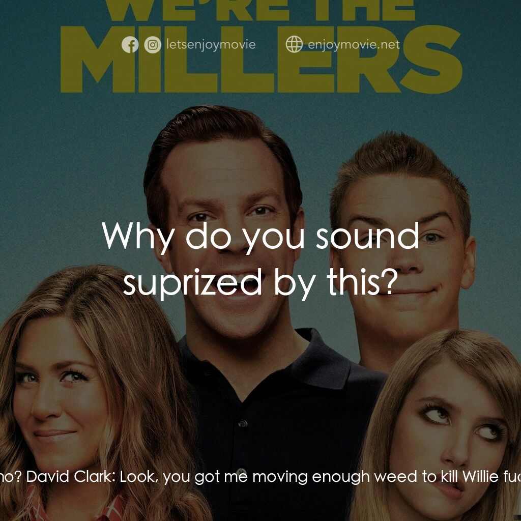 名暪憨族電影對白：Brad Gurdlinger:  Go for B-Rad David Clark:  Hey Brad, what the fuck! Brad Gurdli