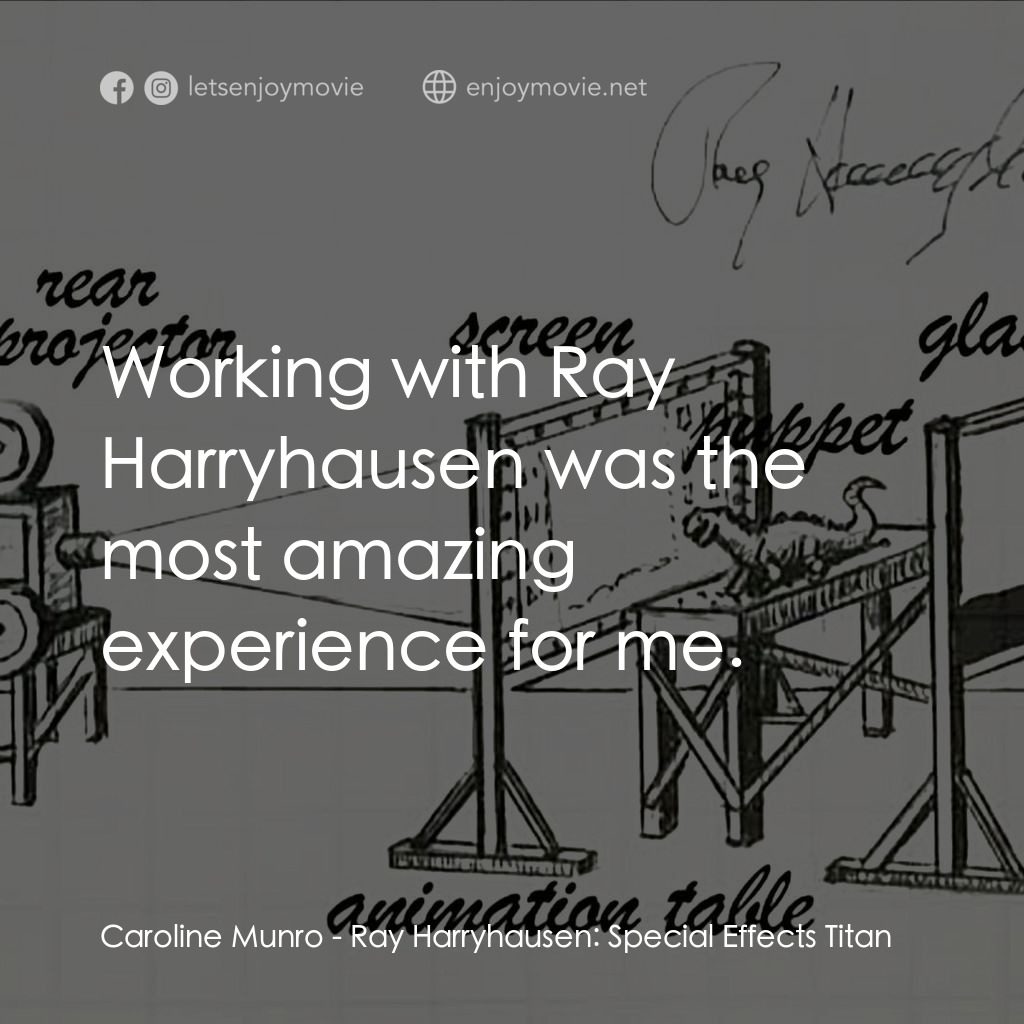 雷·哈里豪森：特效巨人電影對白：Caroline Munro: Working with Ray Harryhausen was the most amazing experience for 