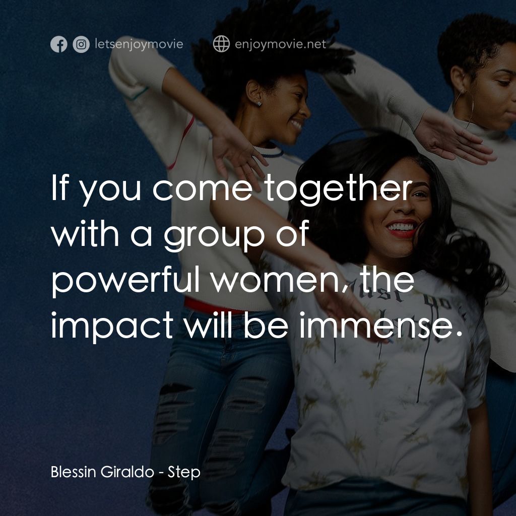 《踏出我天地》經典台詞：Blessin Giraldo: If you come together with a group ...