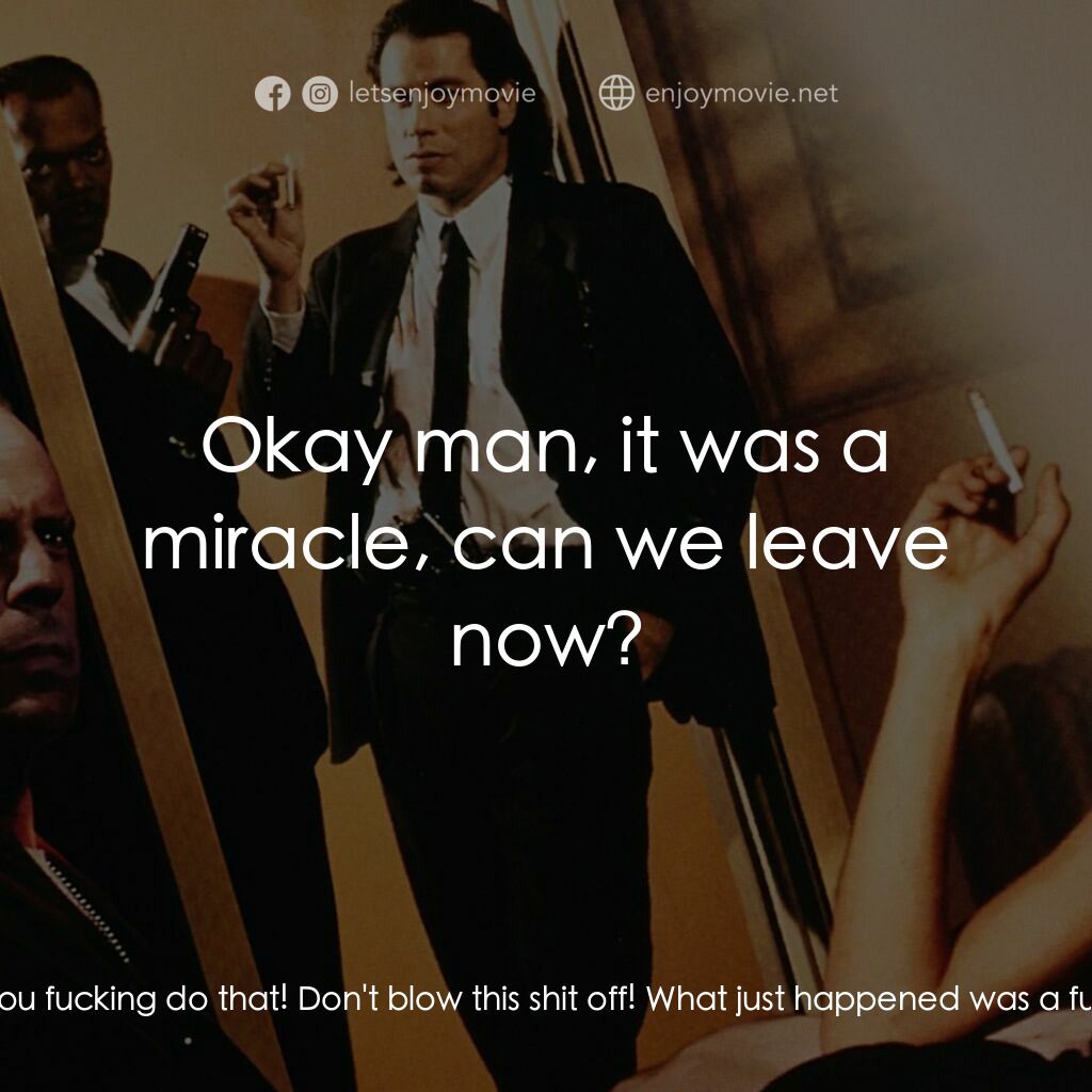 危險人物電影對白：Jules:  This was Divine Intervention! You know what 