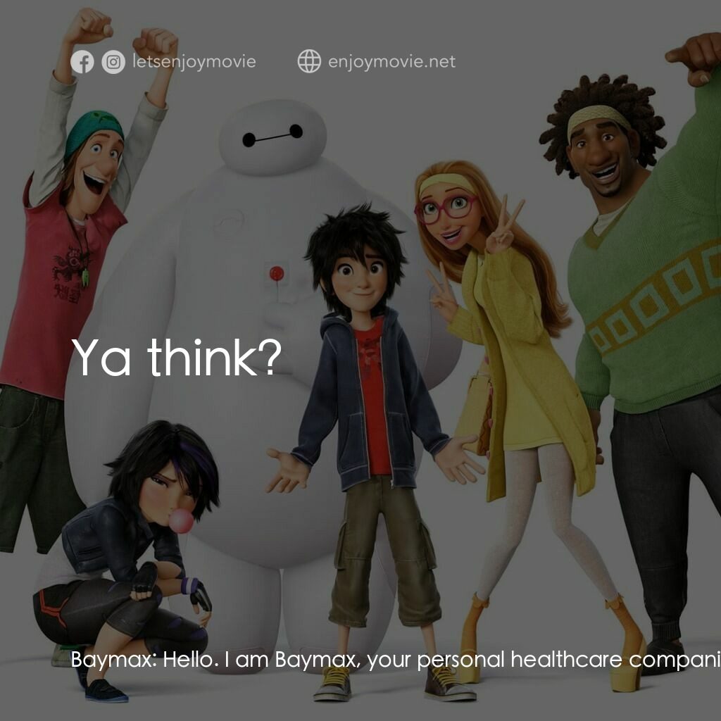 大英雄聯盟電影對白：Baymax:  Hello. I am Baymax, your personal healthcare companion. Hiro:  Uh, hey..