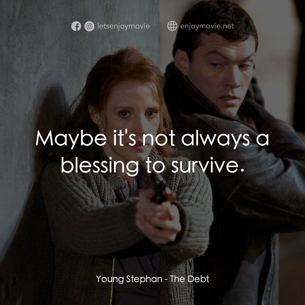 《諜債》經典台詞：Young Stephan: Maybe it's not always a blessin ...