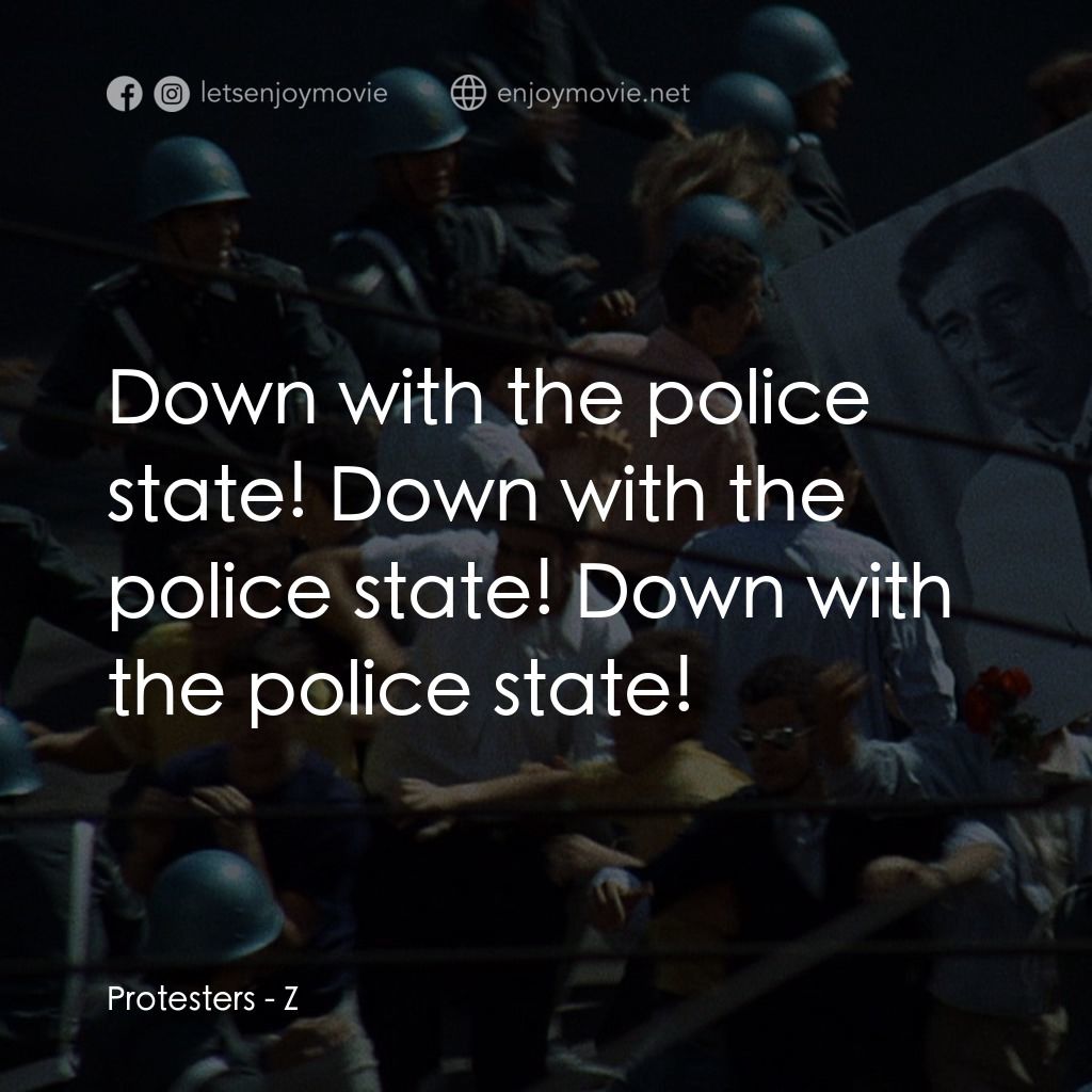 大風暴電影對白：Protesters: Down with the police state! Down with the police state! Down with the