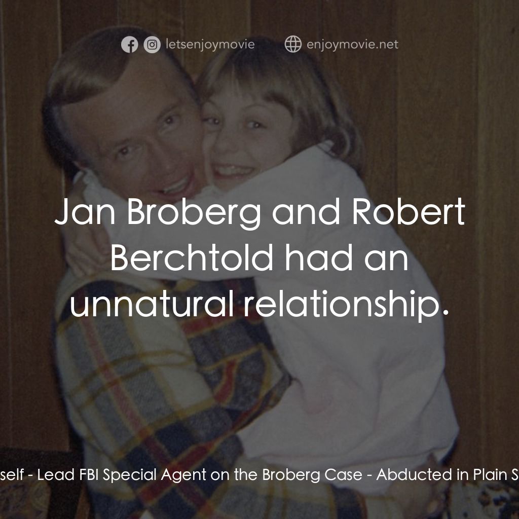 《公然誘拐案》經典台詞：Himself - Lead FBI Special Agent on the Broberg Ca ...