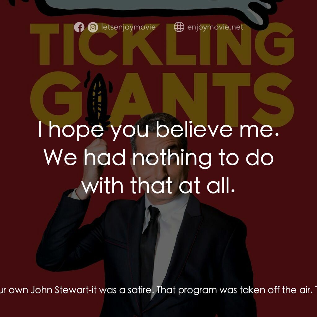 《無畏無懼》經典台詞：American Journalist:  There was a comedian who cre ...