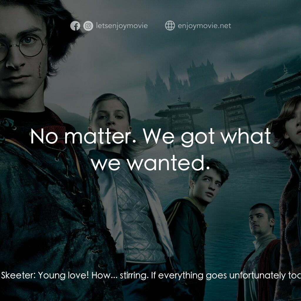 哈利波特：火盃的考驗電影對白：Hermione:  Harry? Is that you? Harry:  Yeah. Hermione:  How are you feeling? Ok? 