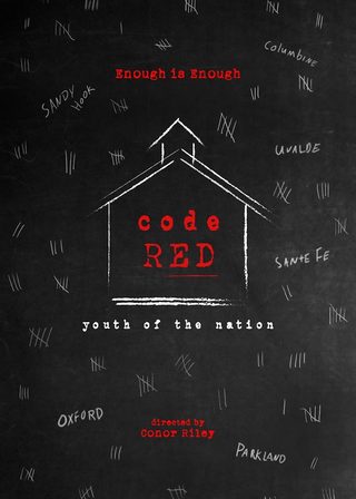 《Code Red: Youth of the Nation》電影海報
