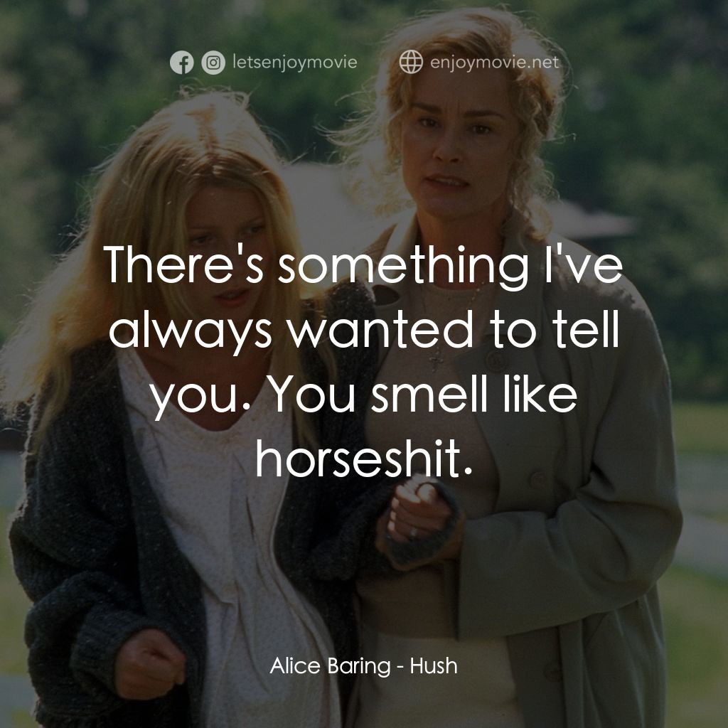 《禁止尖叫》經典台詞：Alice Baring: There's something I've alway ...