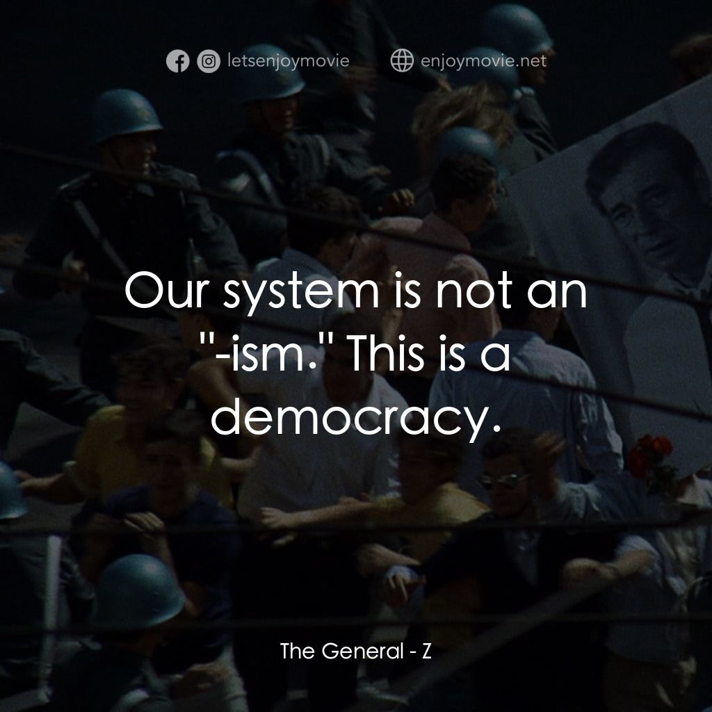 大風暴電影對白：The General: Our system is not an 