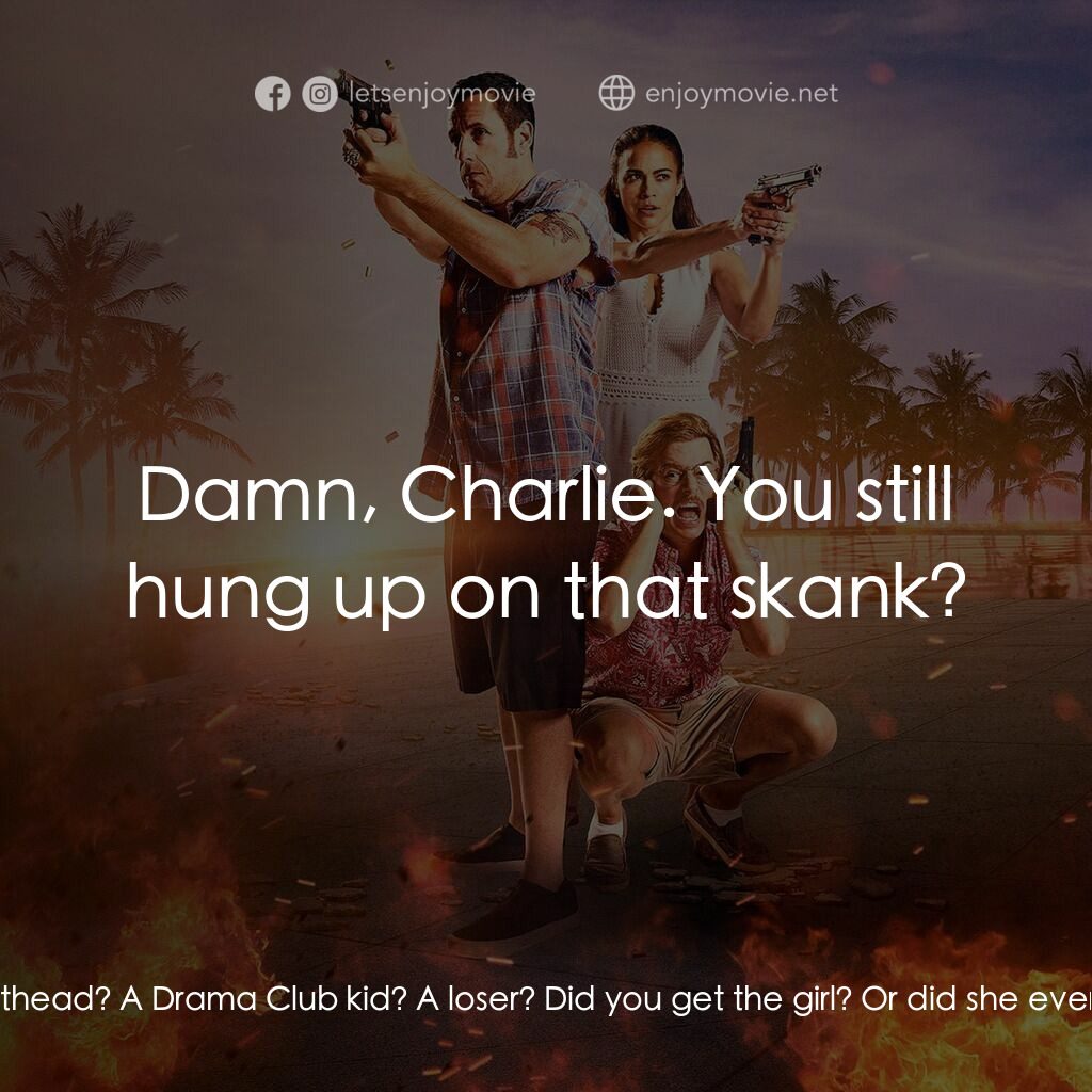 《假死新人生》經典台詞：Charlie:  Reunions are strange. They bring up a lo ...