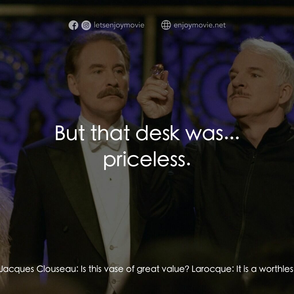 傻豹遇著烏Sir Sir電影對白：Inspector Jacques Clouseau:  Monsieur Larocque. Larocque:  Yes. Inspector Jacques