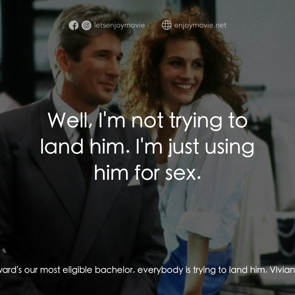 麻雀變鳳凰電影對白：Olsen Sister:  Edward's our most eligible bachelor, everybody is trying to land h