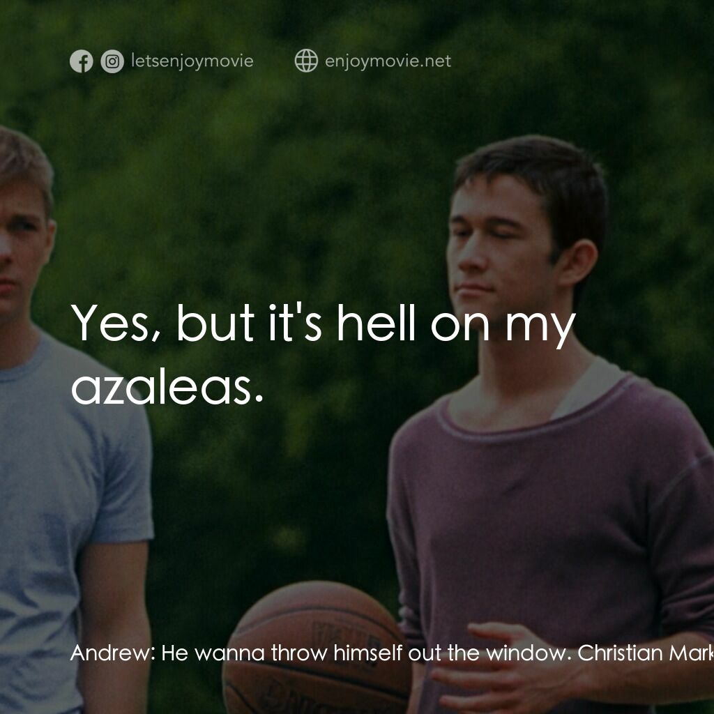 《遇見好男孩》經典台詞：Andrew:  He wanna throw himself out the window. Ch ...