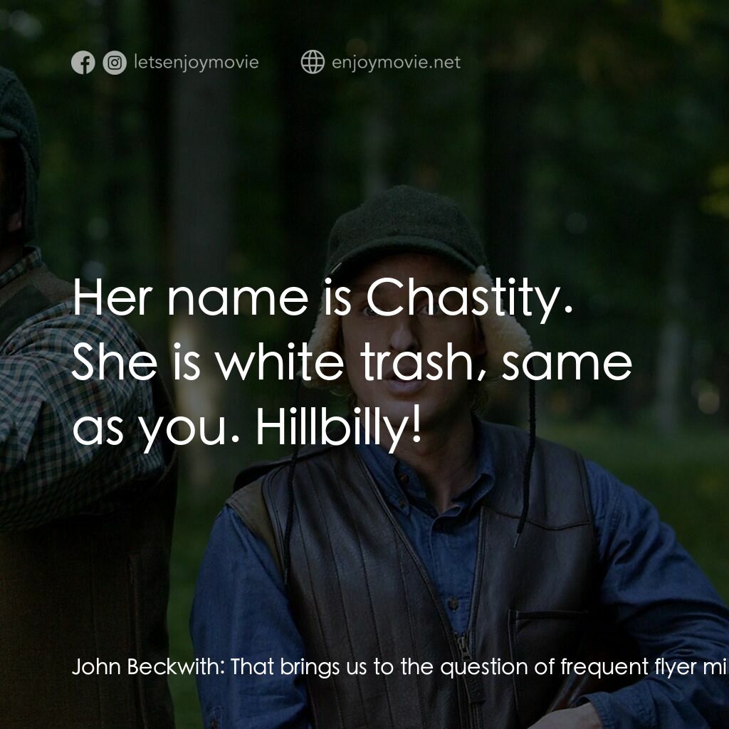 婚禮終結者電影對白：John Beckwith:  That brings us to the question of frequent flyer miles. Mrs. Kroe