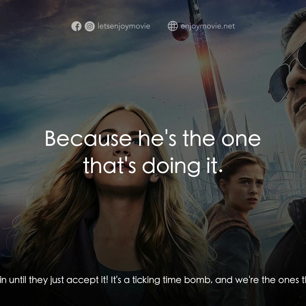 明日世界電影對白：Frank Walker:  David... The Monitor is acting as an antenna. It isn't just receiv