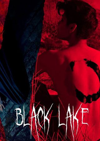《Black Lake》電影海報