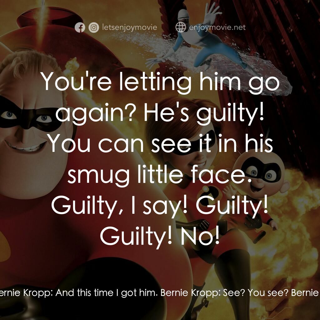 超人特工隊電影對白：Principal:  I appreciate you coming down here, Mrs. Parr. Helen:  What is this ab