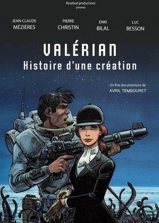 《Valérian, histoire d'une création》電影海報