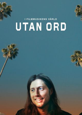 《Utan ord – i filmmusikens värld》電影海報