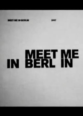 《Meet Me in Berlin》電影海報
