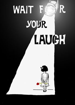 《Wait for Your Laugh》電影海報