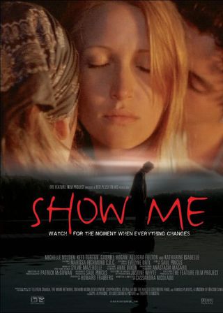 《Show Me》電影海報