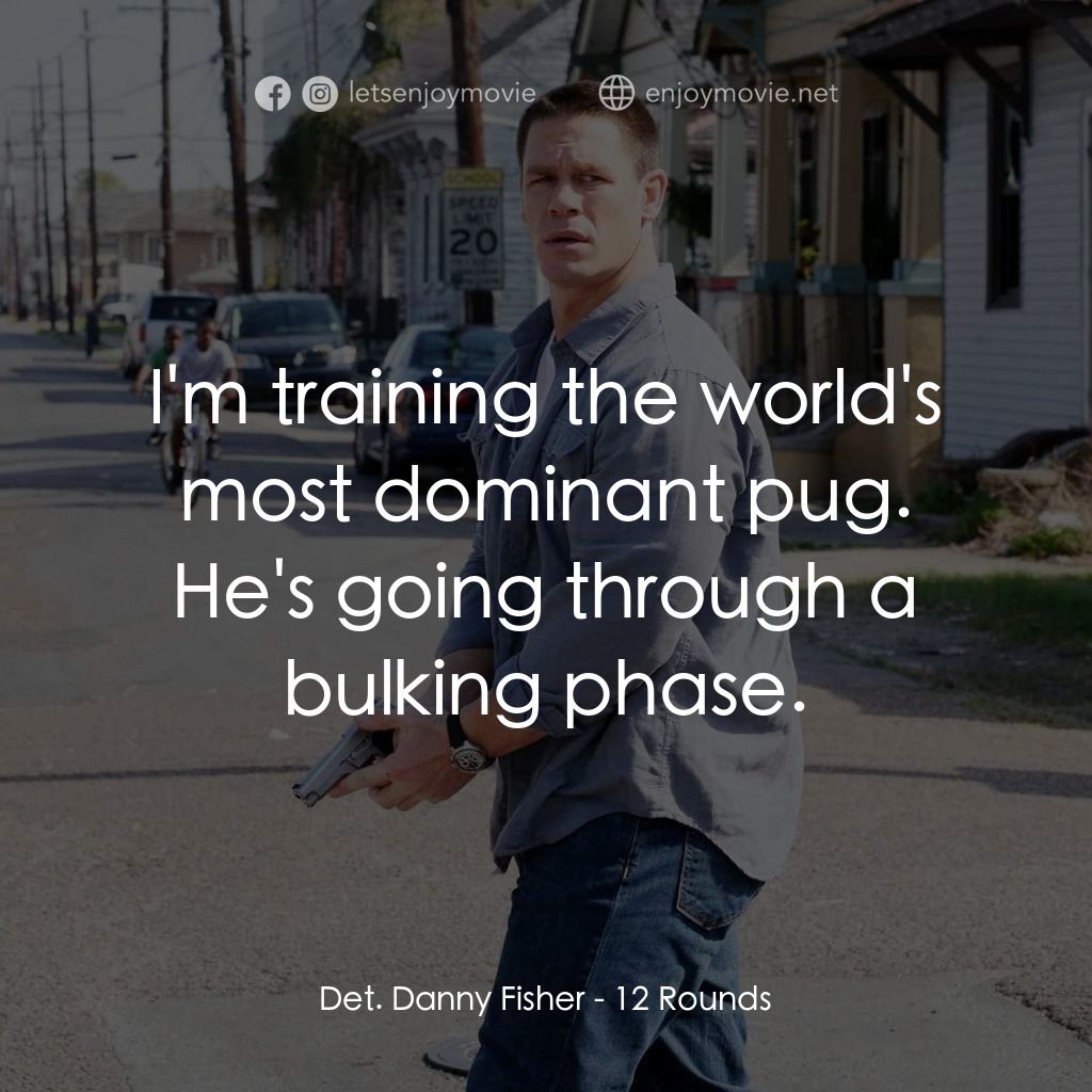 《血戰12關》經典台詞：Det. Danny Fisher: I'm training the world' ...