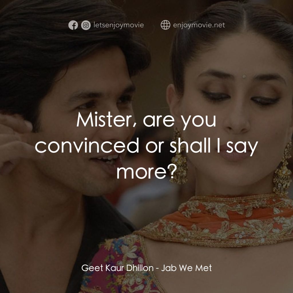 《忽然遇見你》經典台詞：Geet Kaur Dhillon: Mister, are you convinced or sh ...
