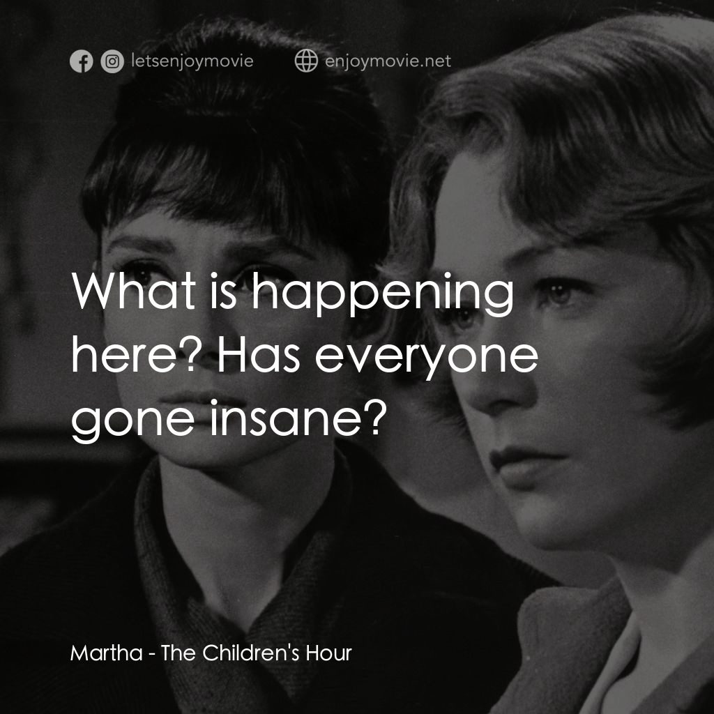 雙姝怨電影對白：Martha: What is happening here? Has everyone gone insane?