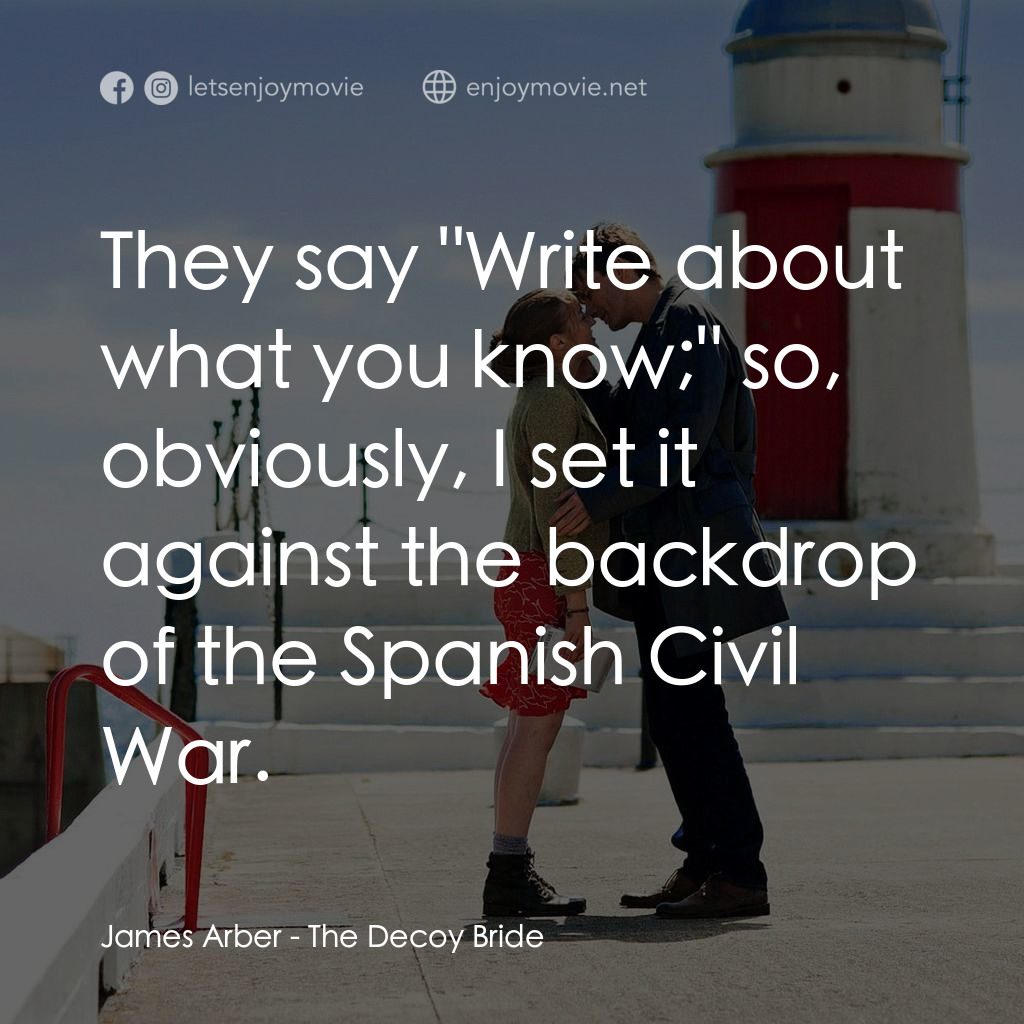 誘餌新娘電影對白：James Arber: They say 