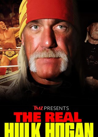 《TMZ Presents: The Real Hulk Hogan》電影海報
