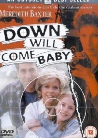 《Down Will Come Baby》電影海報