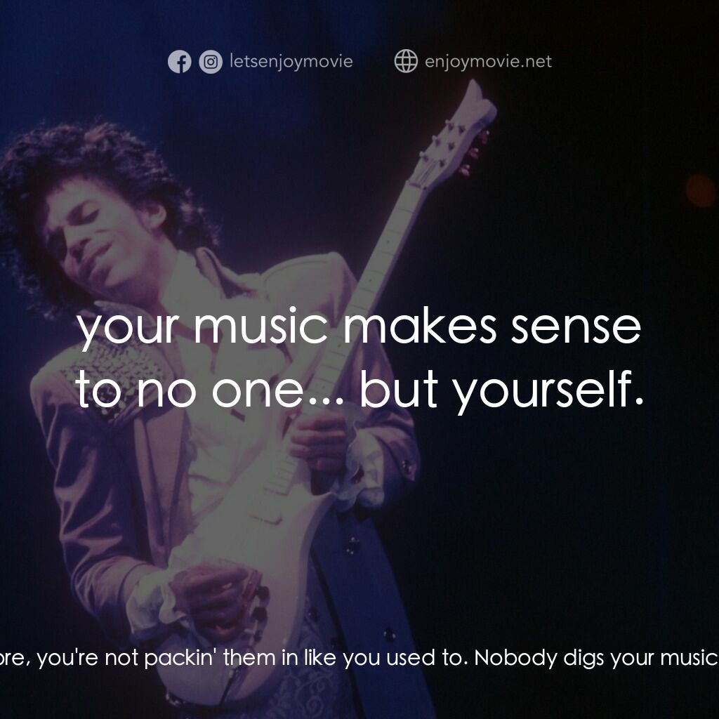 紫雨紅唇電影對白：Billy:  What the fuck wrong with you, Kid? The Kid:  I don't have time for your b