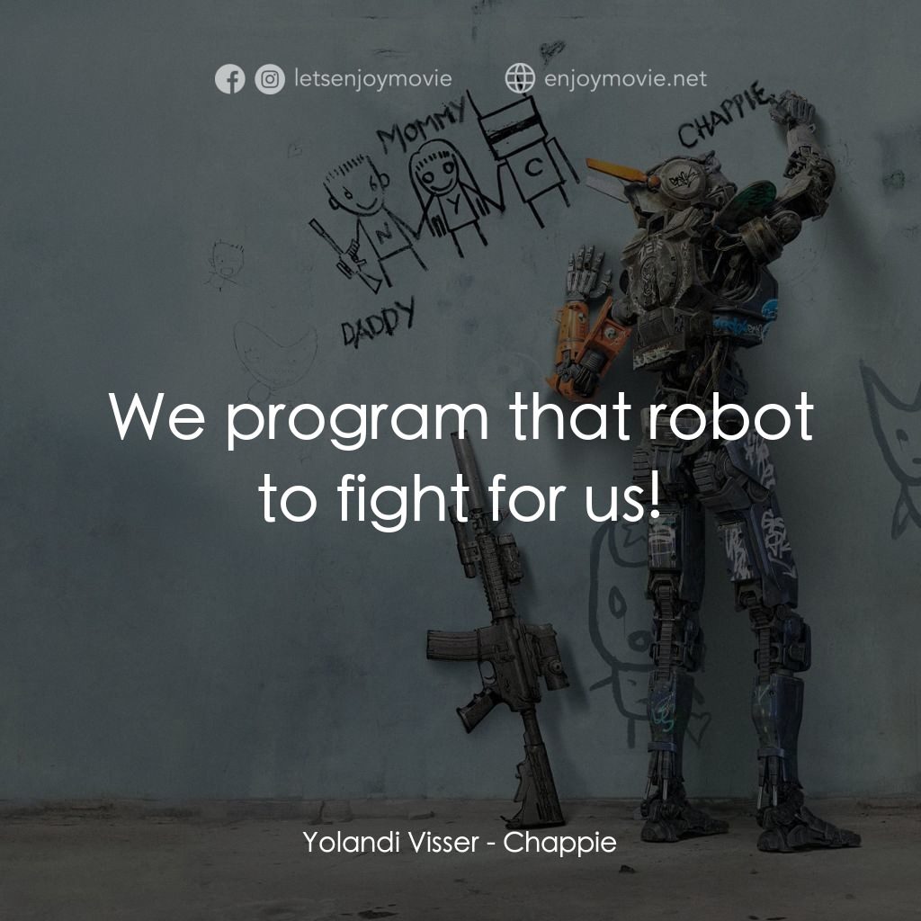 成人世界電影對白：Yolandi Visser: We program that robot to fight for us!