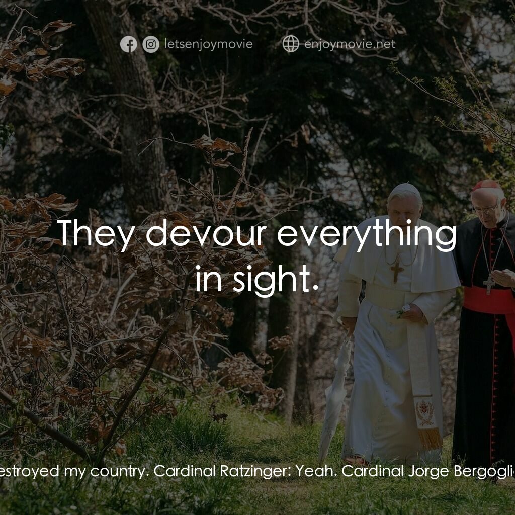 教廷白煙電影對白：Cardinal Jorge Bergoglio:  I'd sort out the bank Cardinal Ratzinger:  Yeah, good 