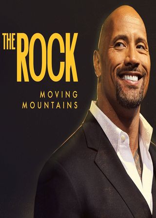 《The Rock: Moving Mountains》電影海報