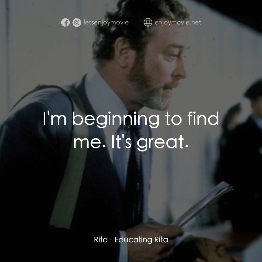 凡夫俗女電影對白：Rita: I'm beginning to find me. It's great.