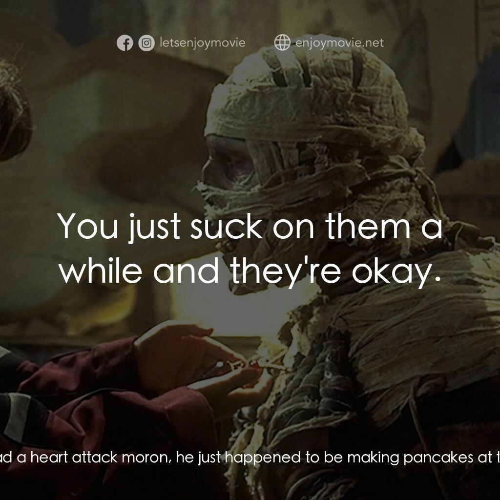 Under Wraps電影對白：Amy:  He's dead. Marshall:  Who? Amy:  Mr. Kubat. Marshall:  We just saw him last