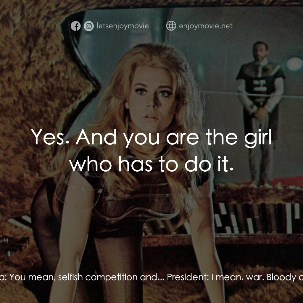 上空英雌電影對白：President:  Well, it may give them the power to shatter the loving union of the u