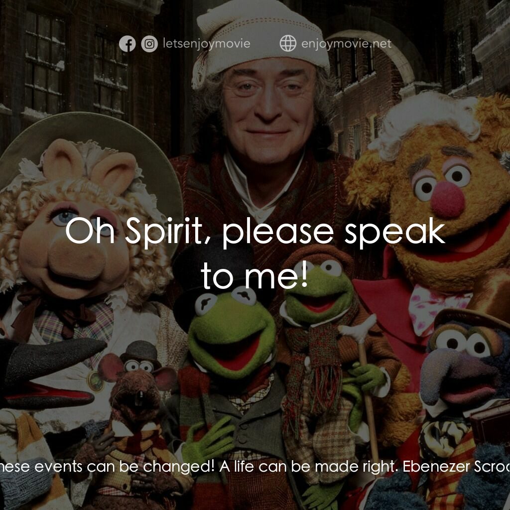 布公仔聖誕頌電影對白：Ebenezer Scrooge:  Must we return to this place? There is something else that I m