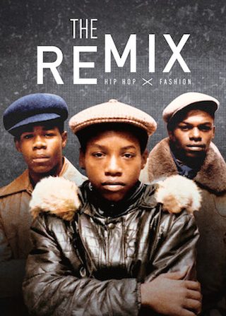 《The Remix: Hip Hop X Fashion》電影海報