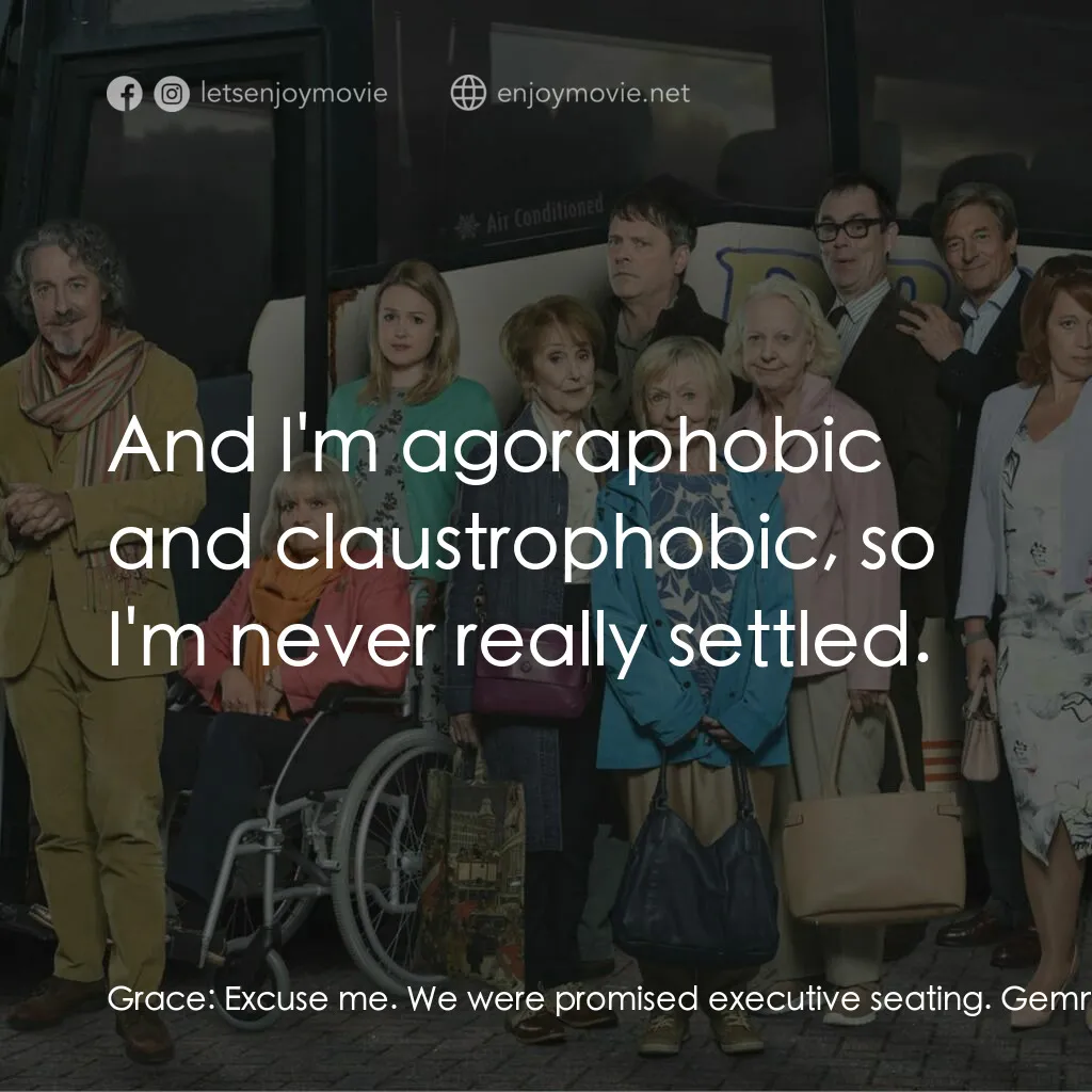 Murder on the Blackpool Express電影對白：Grace:  Excuse me. We were promised executive seating. Gemma:  Oh, they are all e